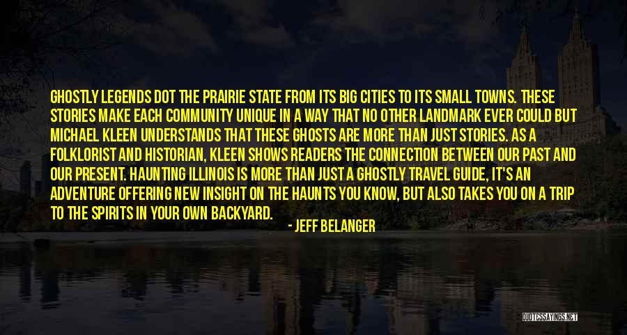 Jeff Belanger Quotes 2070296