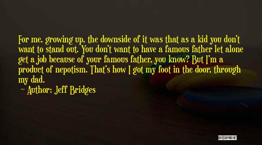 Jeff Bridges Quotes 101138