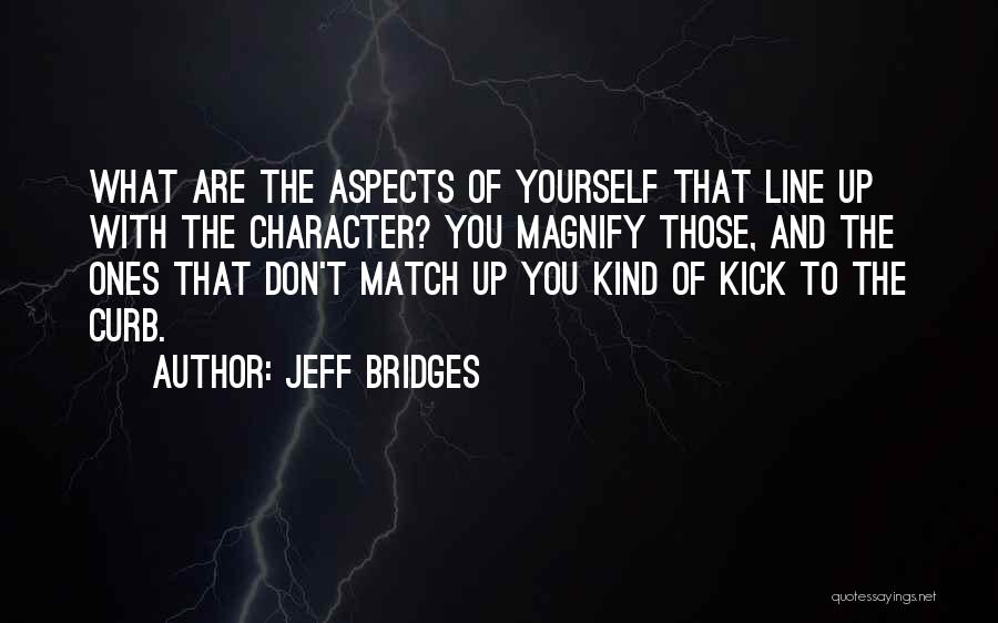 Jeff Bridges Quotes 1526981
