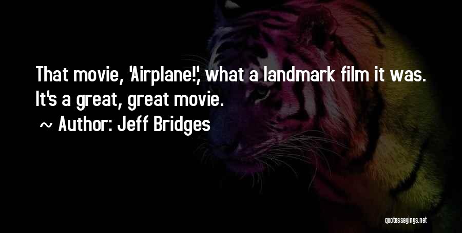 Jeff Bridges Quotes 1602235