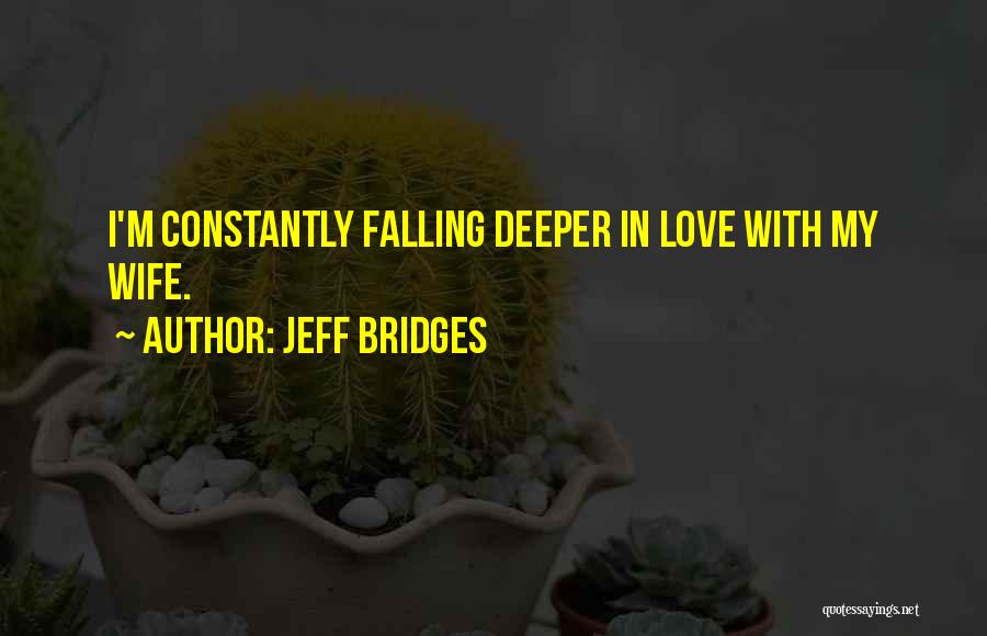 Jeff Bridges Quotes 2236540