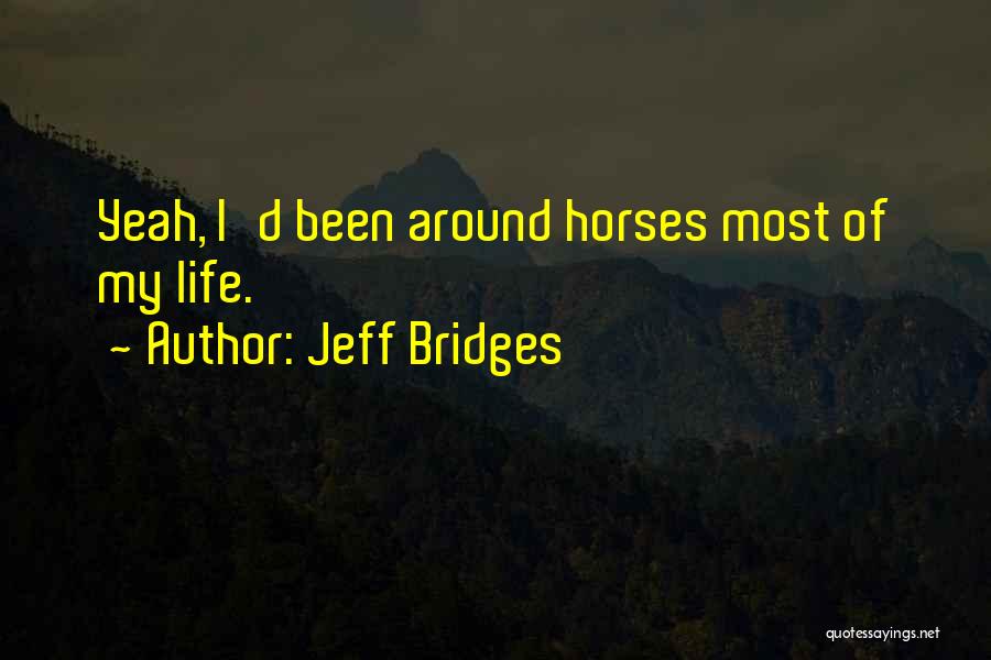 Jeff Bridges Quotes 237780