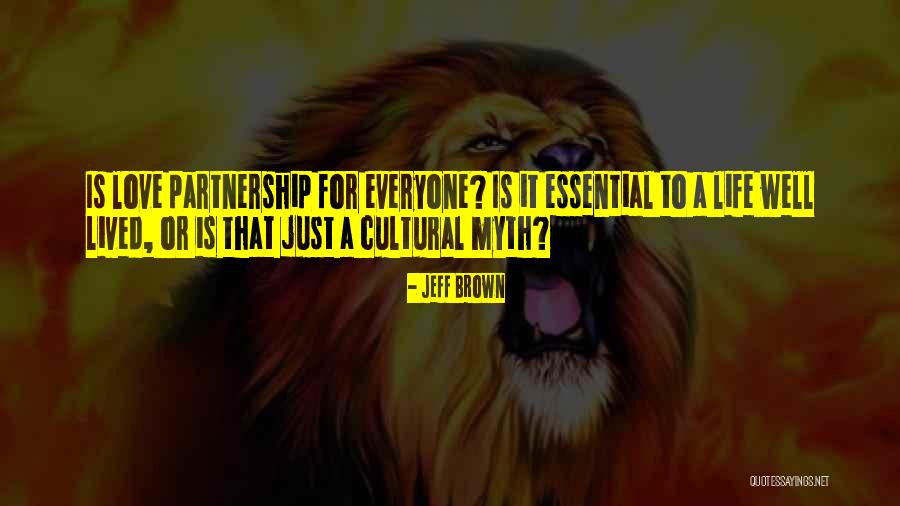 Jeff Brown Quotes 2083051 Jeff Brown Quotes 2083051