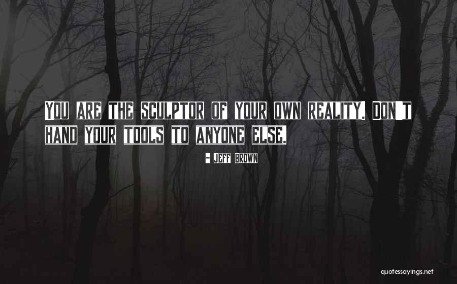 Jeff Brown Quotes 2182910 Jeff Brown Quotes 2182910