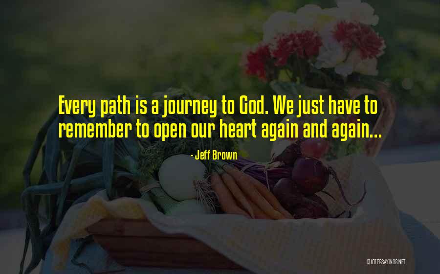 Jeff Brown Quotes 361405 Jeff Brown Quotes 361405