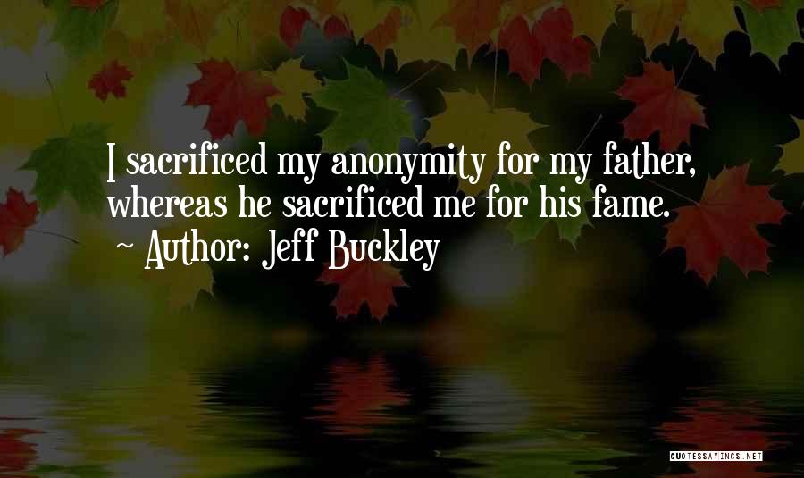 Jeff Buckley Quotes 1519964