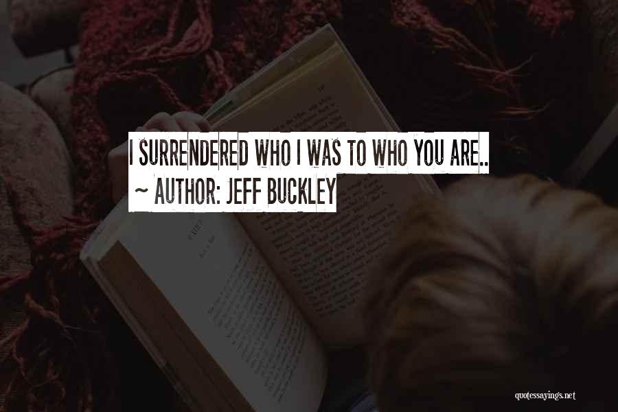 Jeff Buckley Quotes 637452