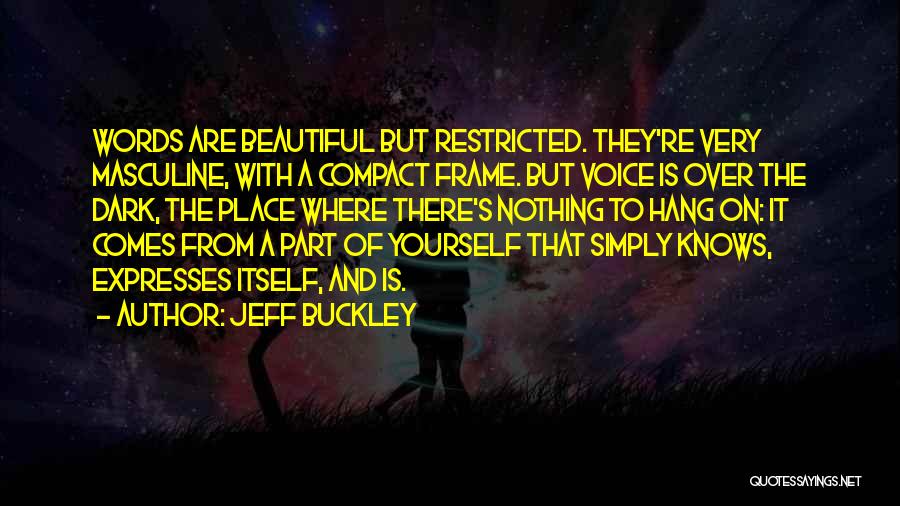Jeff Buckley Quotes 89695