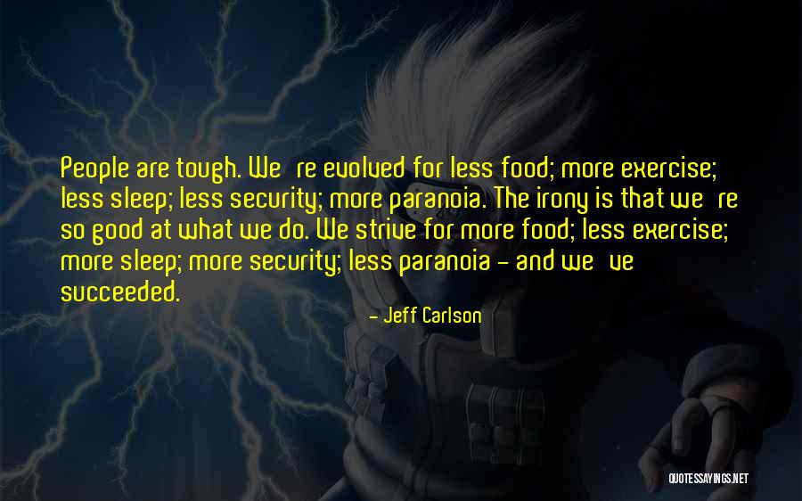 Jeff Carlson Quotes 2101661