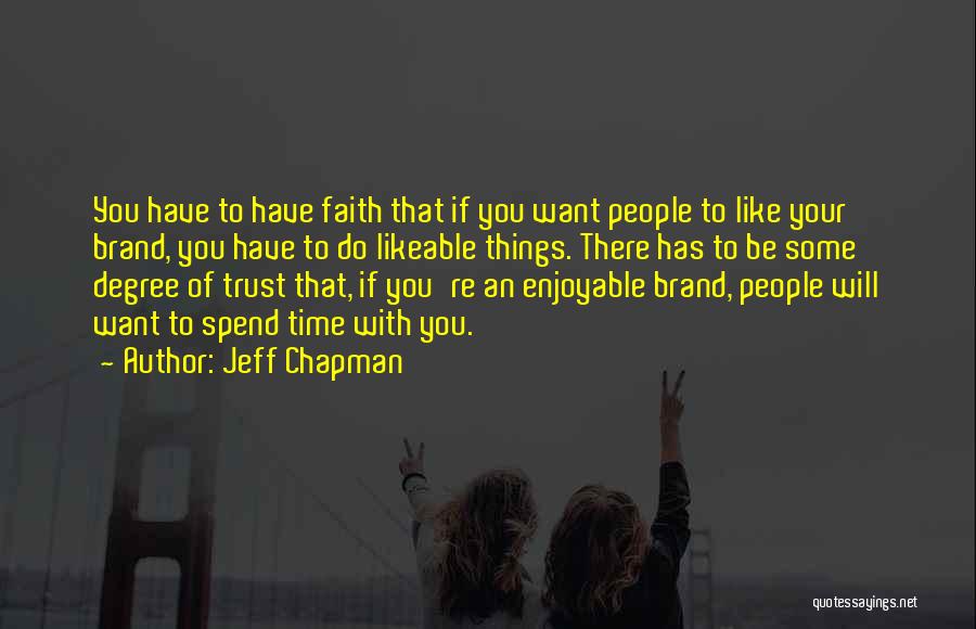 Jeff Chapman Quotes 658346