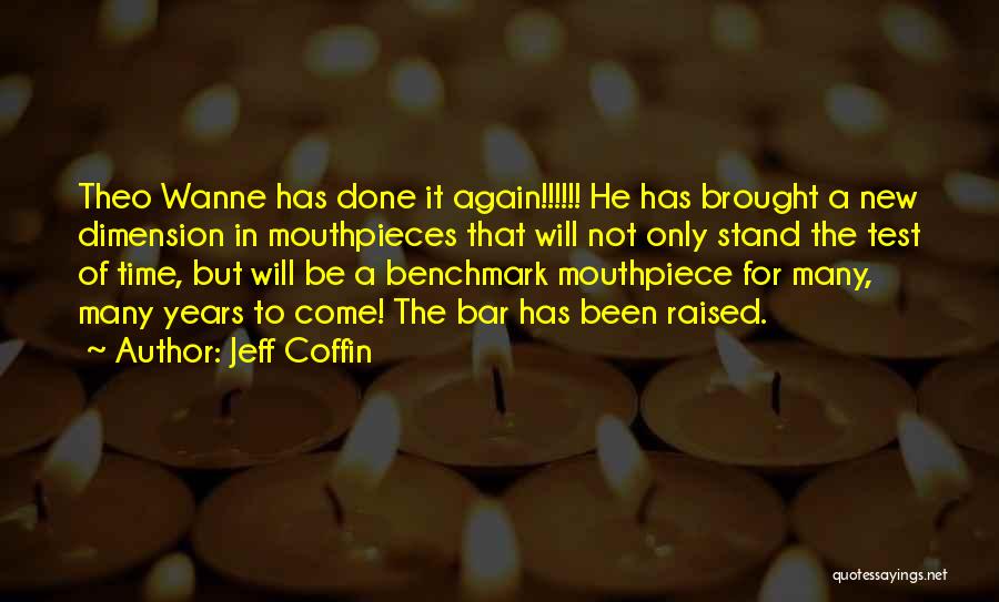 Jeff Coffin Quotes 928472
