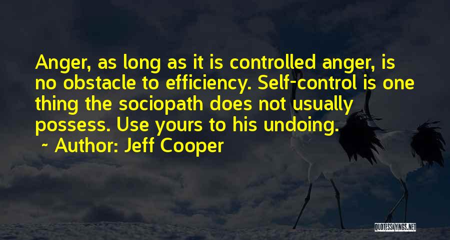 Jeff Cooper Quotes 1296952