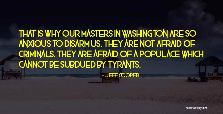 Jeff Cooper Quotes 1786878