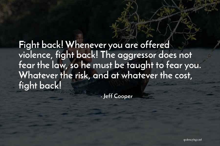 Jeff Cooper Quotes 1940939 Jeff Cooper Quotes 1940939
