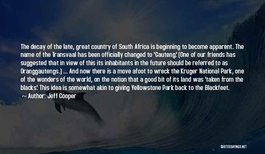 Jeff Cooper Quotes 197855