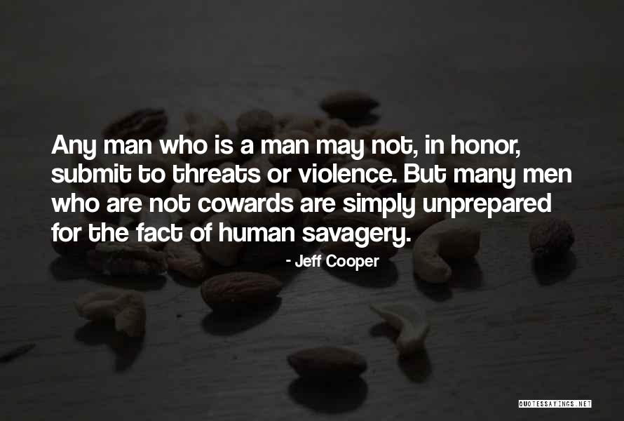 Jeff Cooper Quotes 2230057