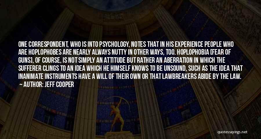 Jeff Cooper Quotes 865027