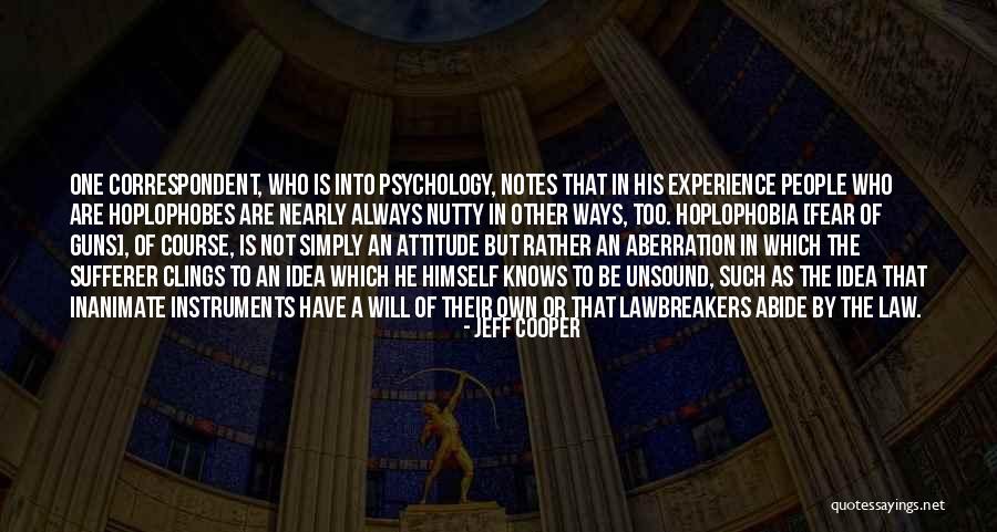 Jeff Cooper Quotes 865027 Jeff Cooper Quotes 865027