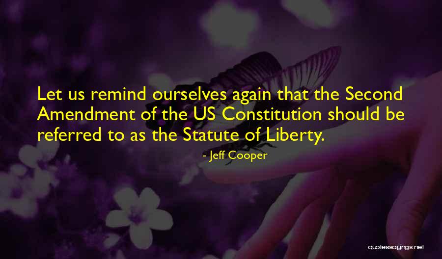 Jeff Cooper Quotes 882458