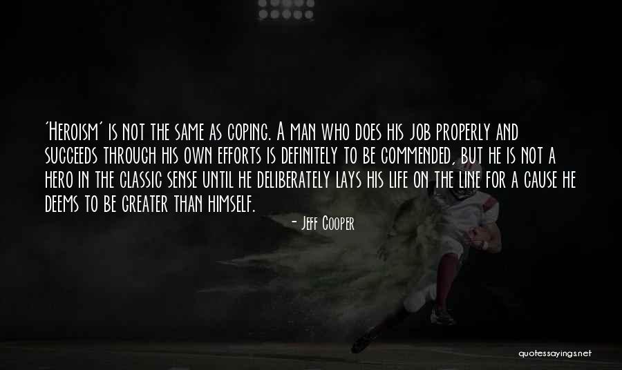 Jeff Cooper Quotes 898243 Jeff Cooper Quotes 898243