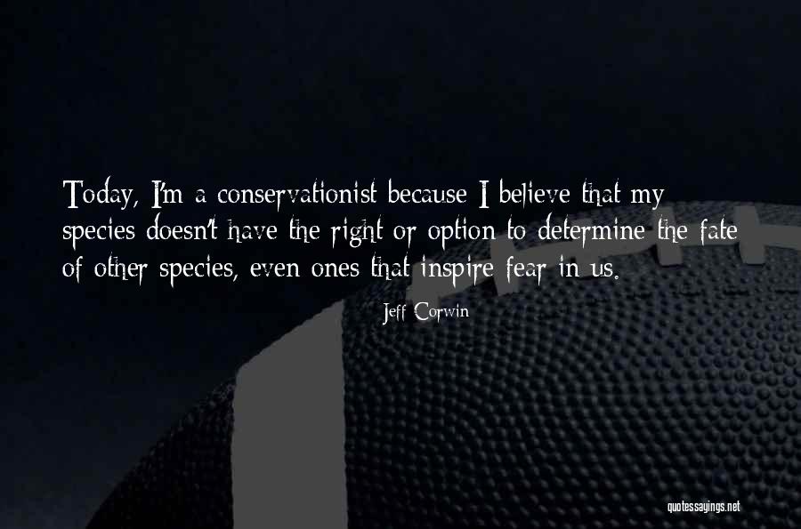 Jeff Corwin Quotes 1248856 Jeff Corwin Quotes 1248856