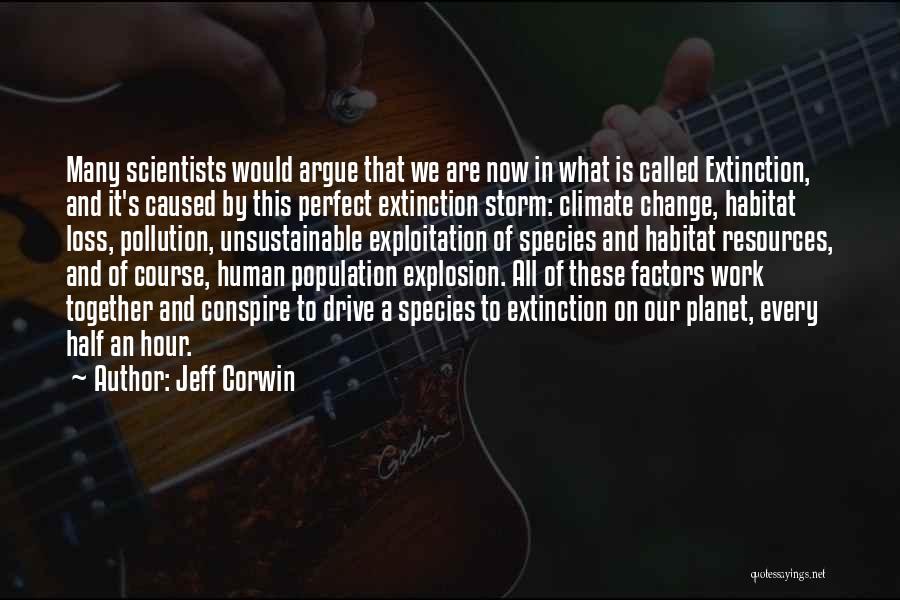 Jeff Corwin Quotes 1282110