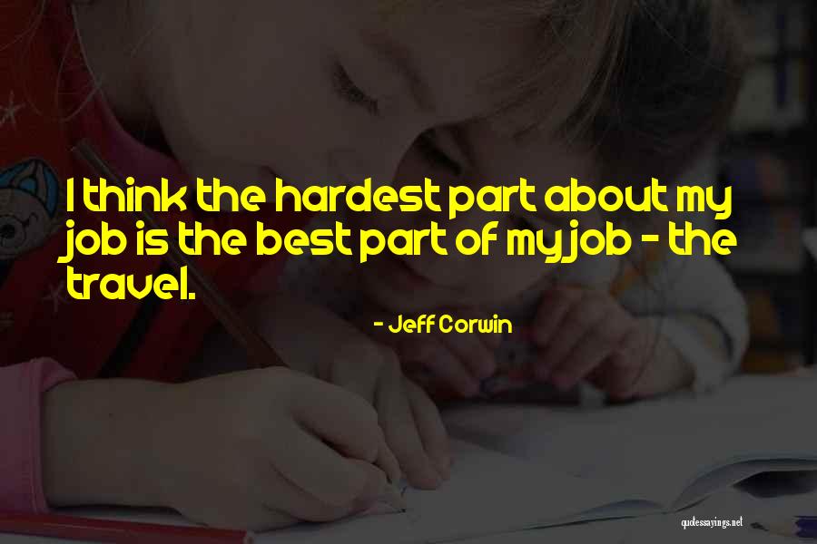 Jeff Corwin Quotes 405289 Jeff Corwin Quotes 405289