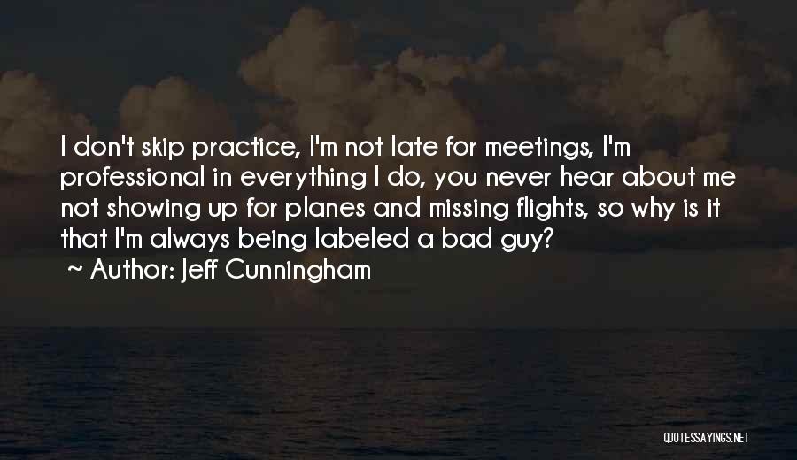 Jeff Cunningham Quotes 174514