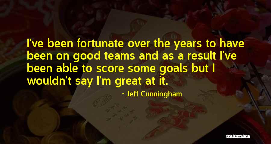 Jeff Cunningham Quotes 682809