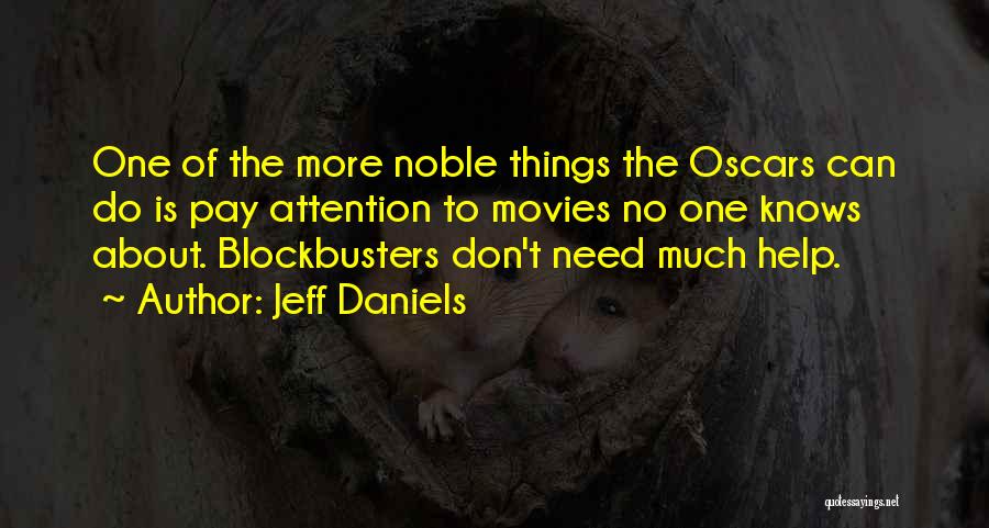 Jeff Daniels Quotes 1706986