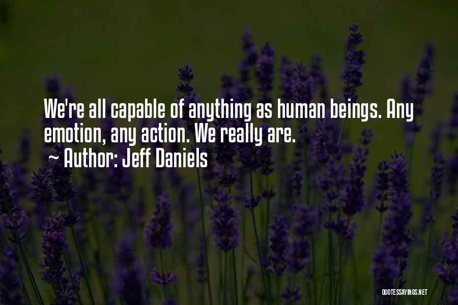 Jeff Daniels Quotes 2030203
