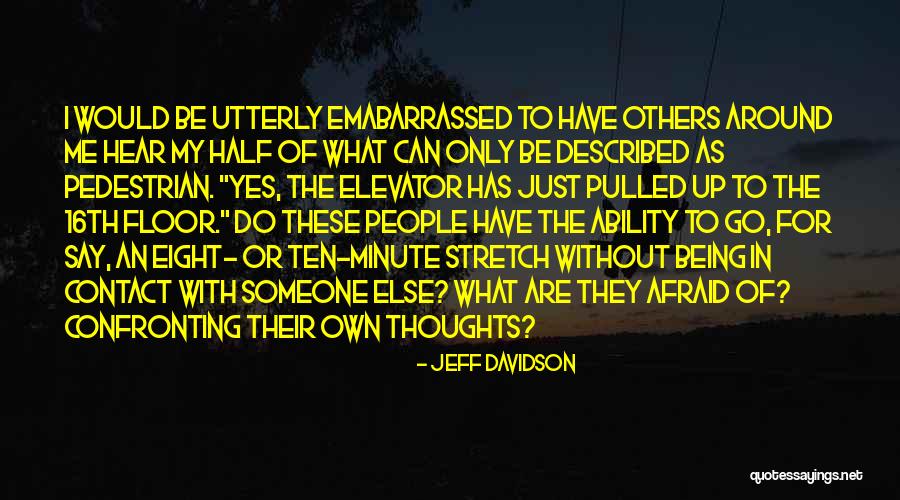 Jeff Davidson Quotes 1634425