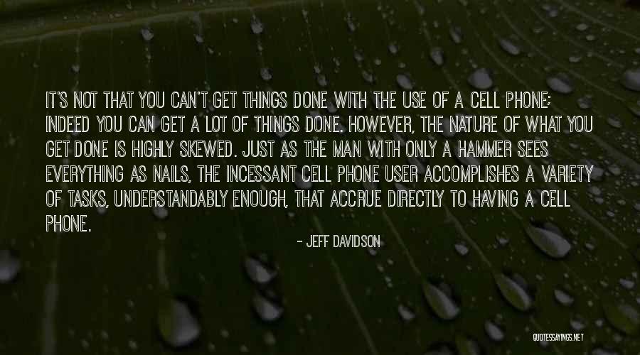 Jeff Davidson Quotes 2224332