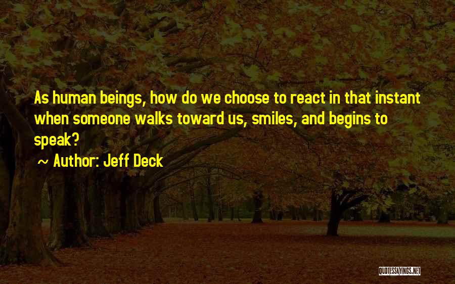 Jeff Deck Quotes 1299459