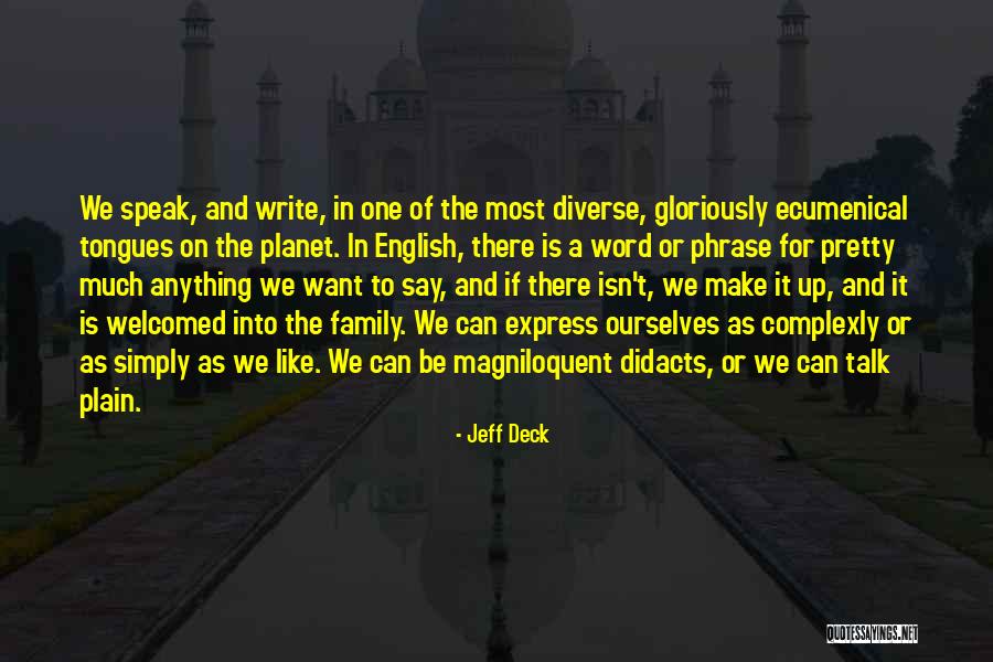 Jeff Deck Quotes 507349