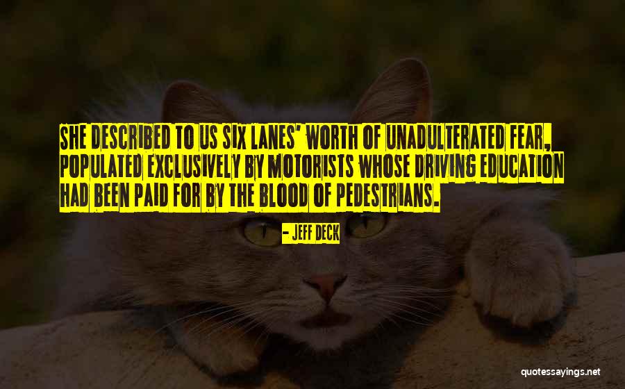 Jeff Deck Quotes 678067 Jeff Deck Quotes 678067