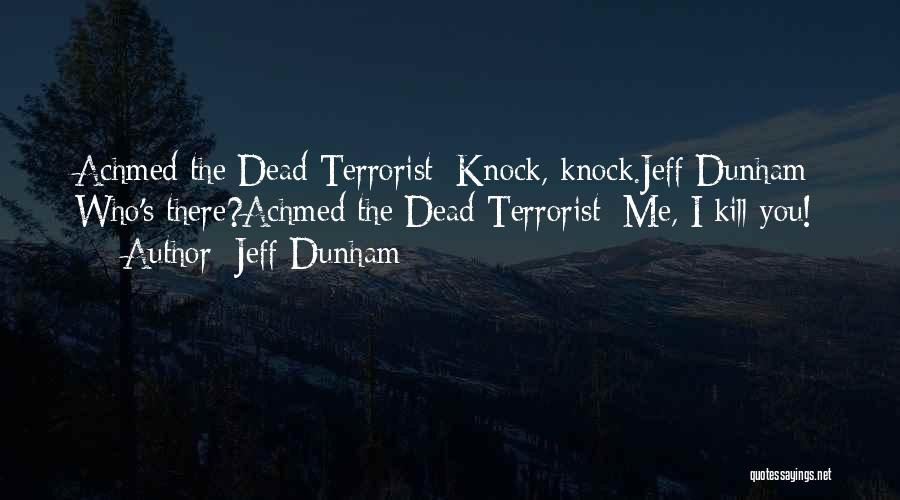 Jeff Dunham Quotes 1034791