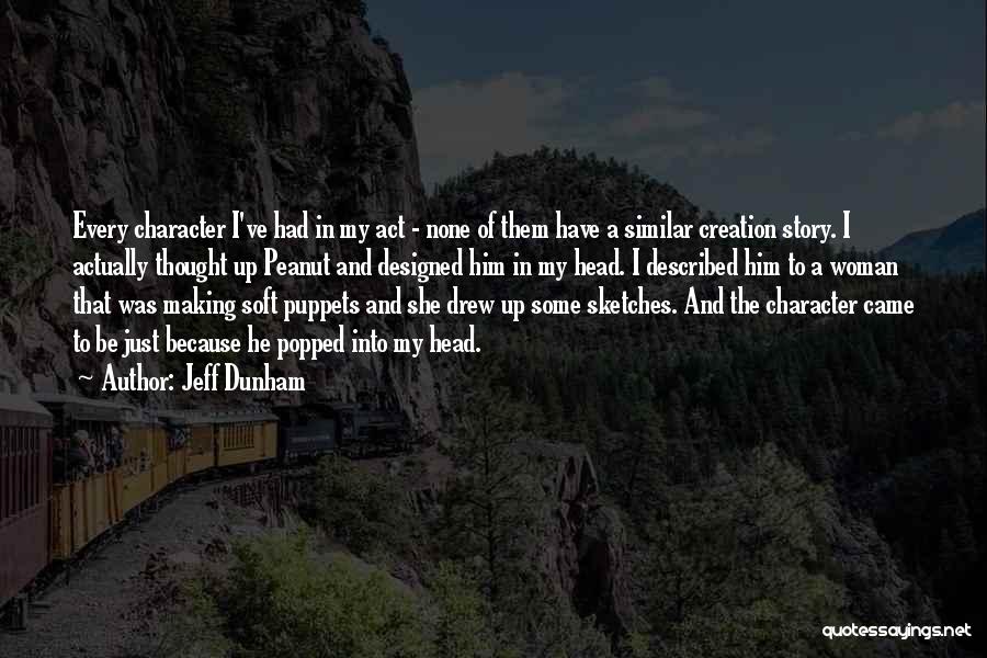 Jeff Dunham Quotes 1276165