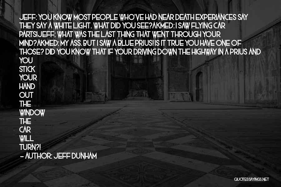 Jeff Dunham Quotes 1513813