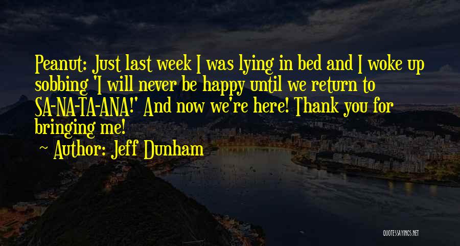 Jeff Dunham Quotes 1955126