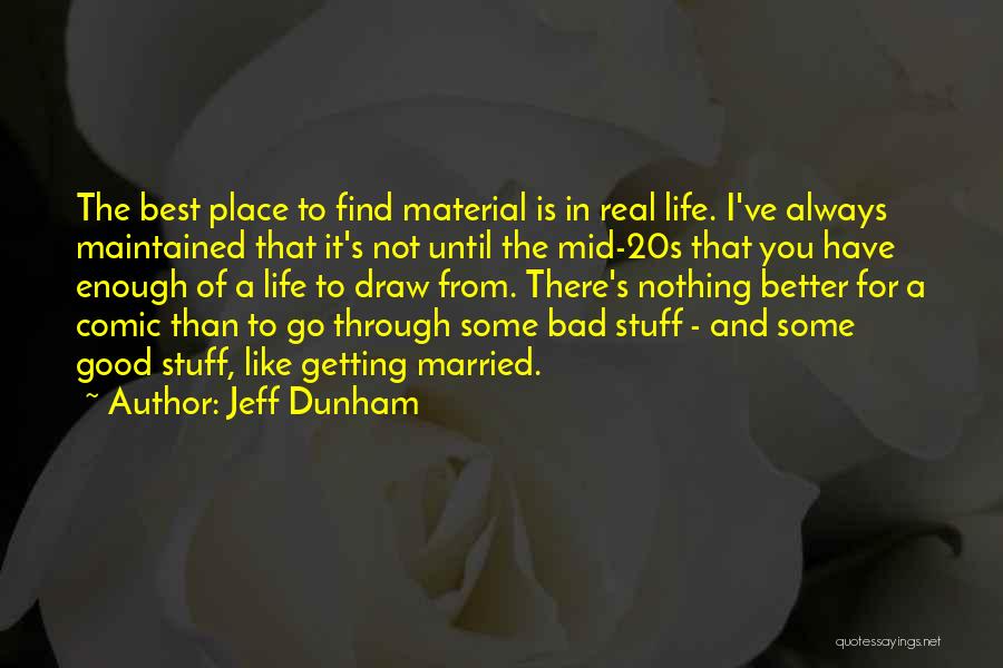 Jeff Dunham Quotes 716788