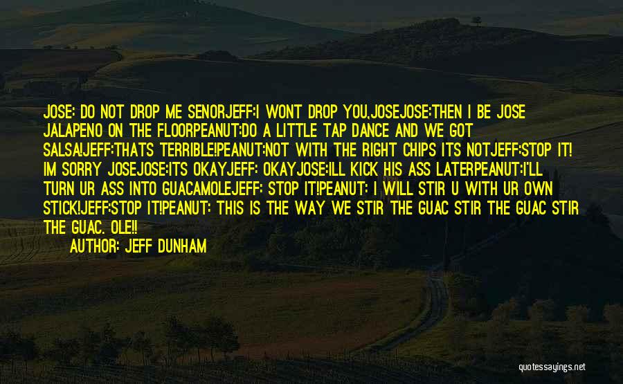 Jeff Dunham Quotes 994120