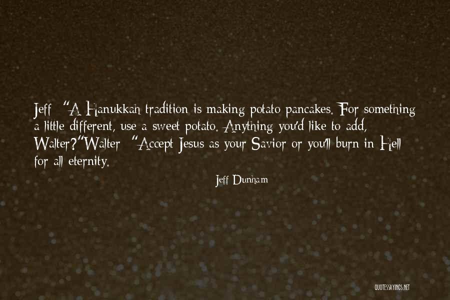 Jeff Dunham Walter Funny Quotes By Jeff Dunham Jeff Dunham Walter Funny Quotes By Jeff Dunham