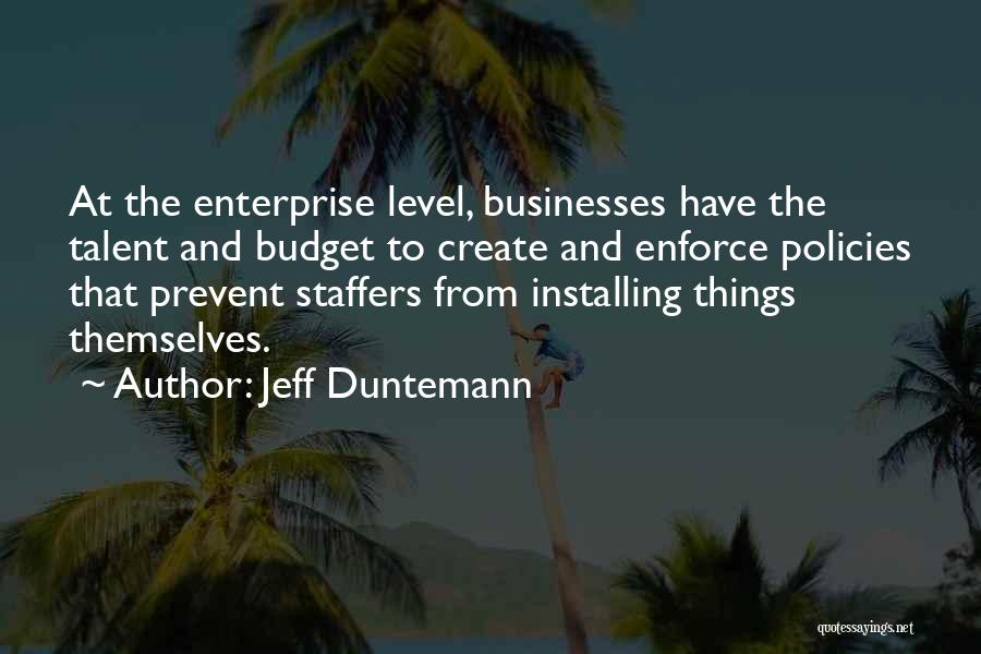 Jeff Duntemann Quotes 1993136