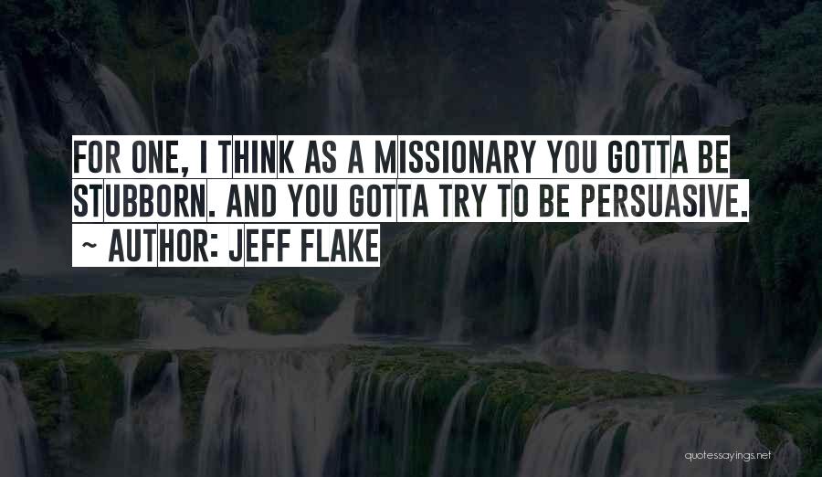 Jeff Flake Quotes 496281