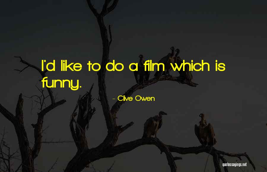 Jeff Foxworthy Nascar Quotes By Clive Owen Jeff Foxworthy Nascar Quotes By Clive Owen