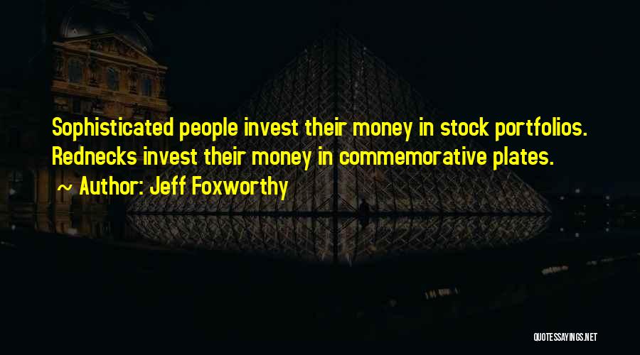 Jeff Foxworthy Quotes 1338625