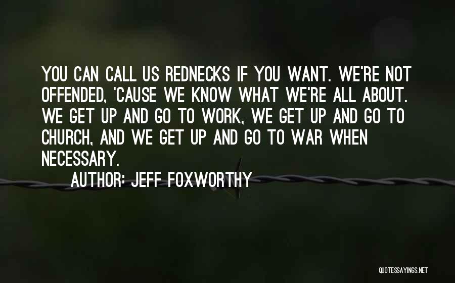 Jeff Foxworthy Quotes 1607836