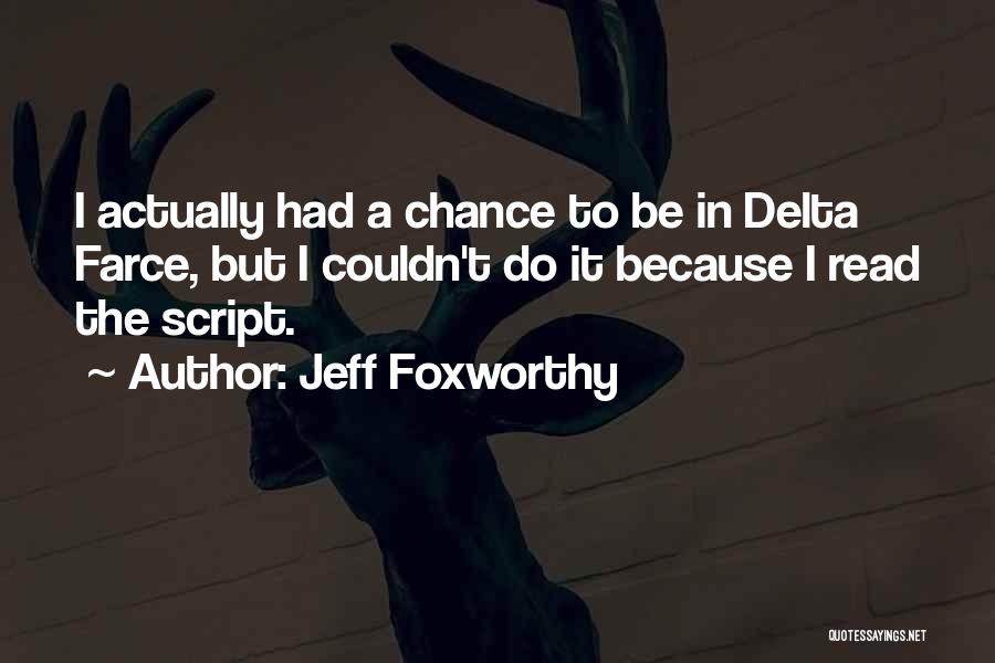 Jeff Foxworthy Quotes 373780