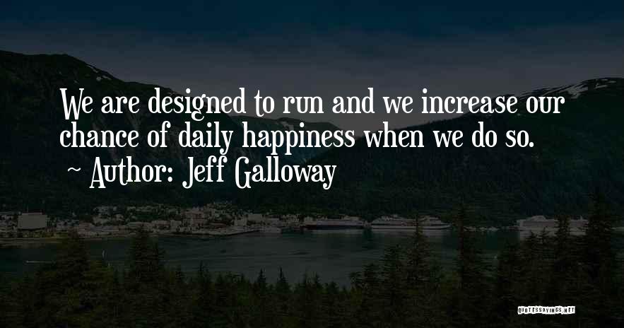 Jeff Galloway Quotes 1108725